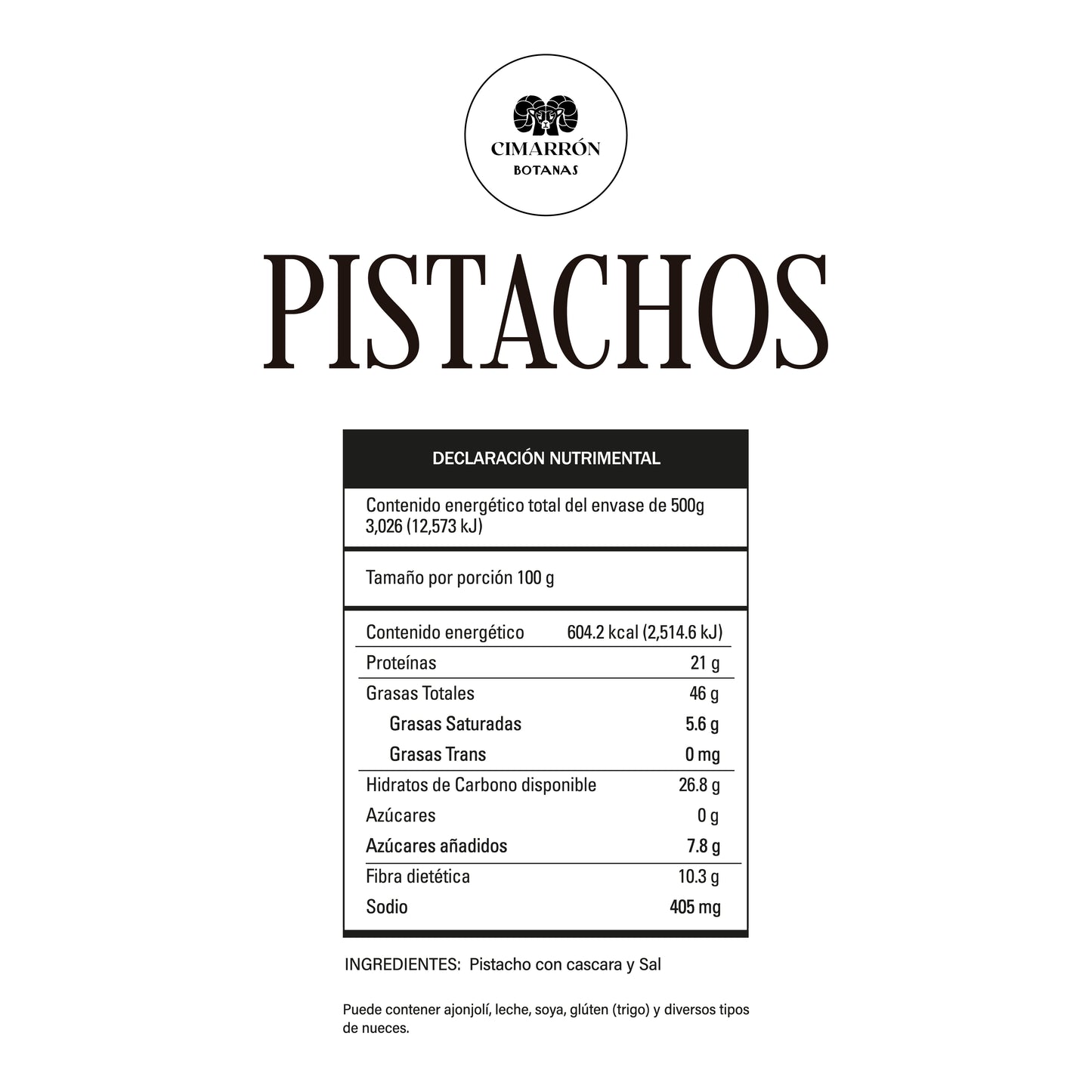 Pistachos Salado y Tostado - Cimarrón